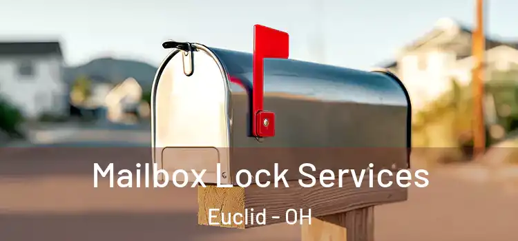  Mailbox Lock Services Euclid - OH